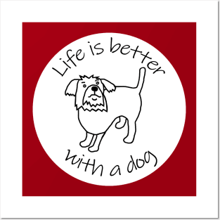 Animals Quote Disc Life is Better with a Dog Posters and Art